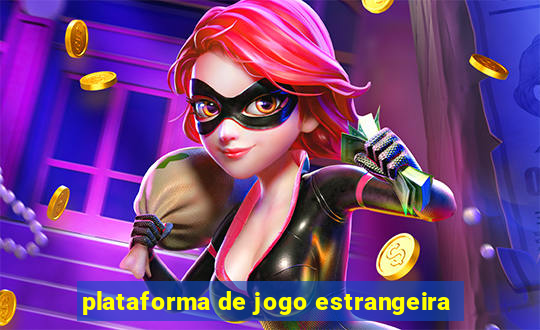 plataforma de jogo estrangeira